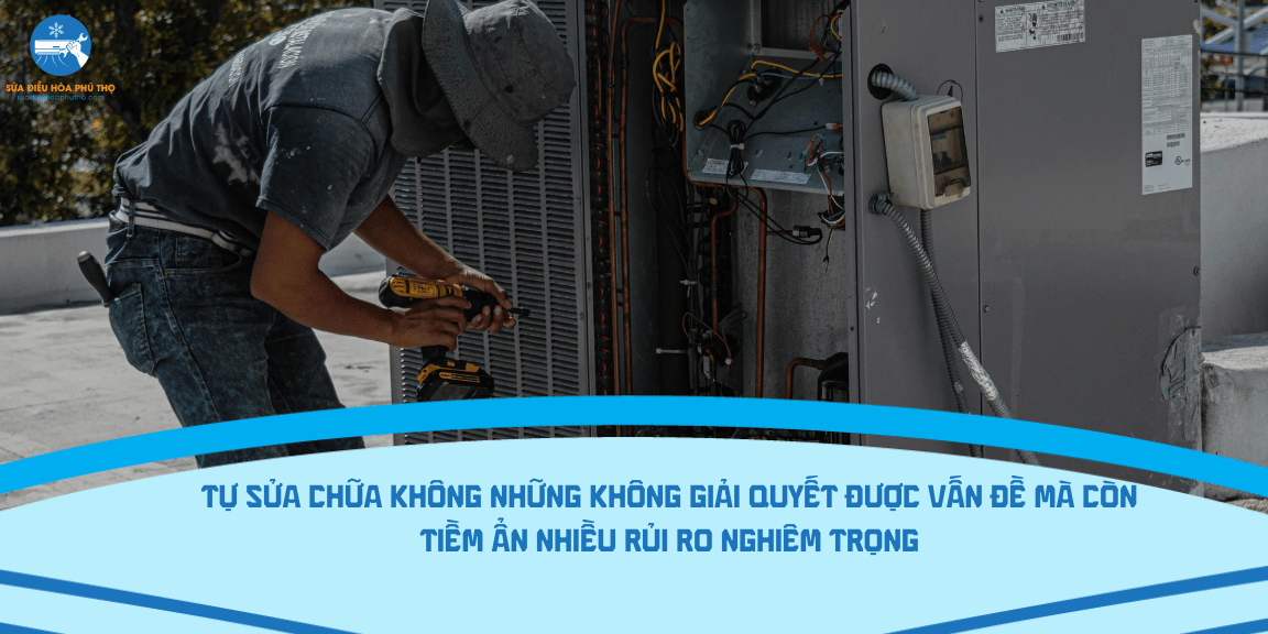 Sửa chữa điện lạnh tại Phú Thọ