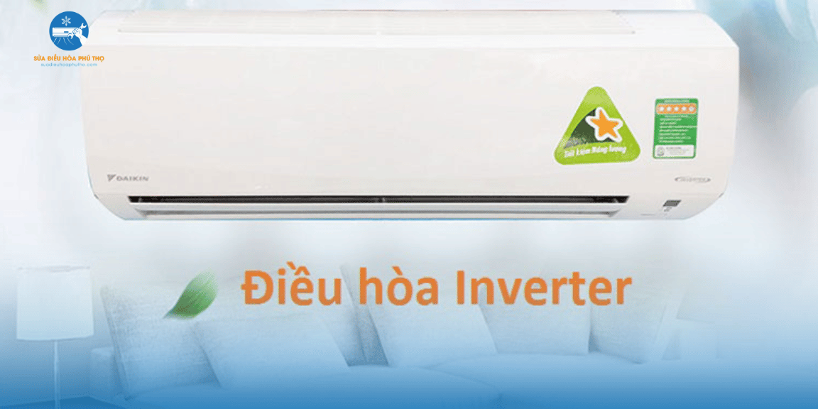 sừa điều hòa inverter Phú Thọ